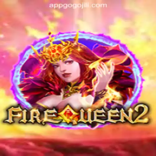Exploring the Thrilling World of FireQueen2 at GoGoJILI Online Casino Philippines