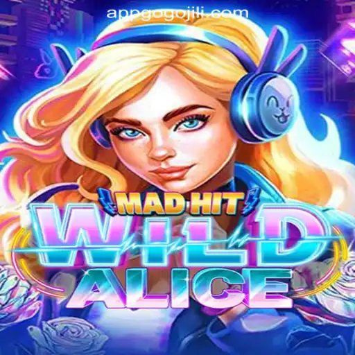 Explore the Exciting World of MadHitWildAlice at GoGoJILI Online Casino Philippines