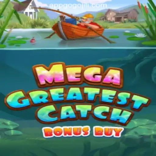 Discover the Thrilling Experience of MegaGreatestCatchBonusBuy at GoGoJILI Online Casino Philippines